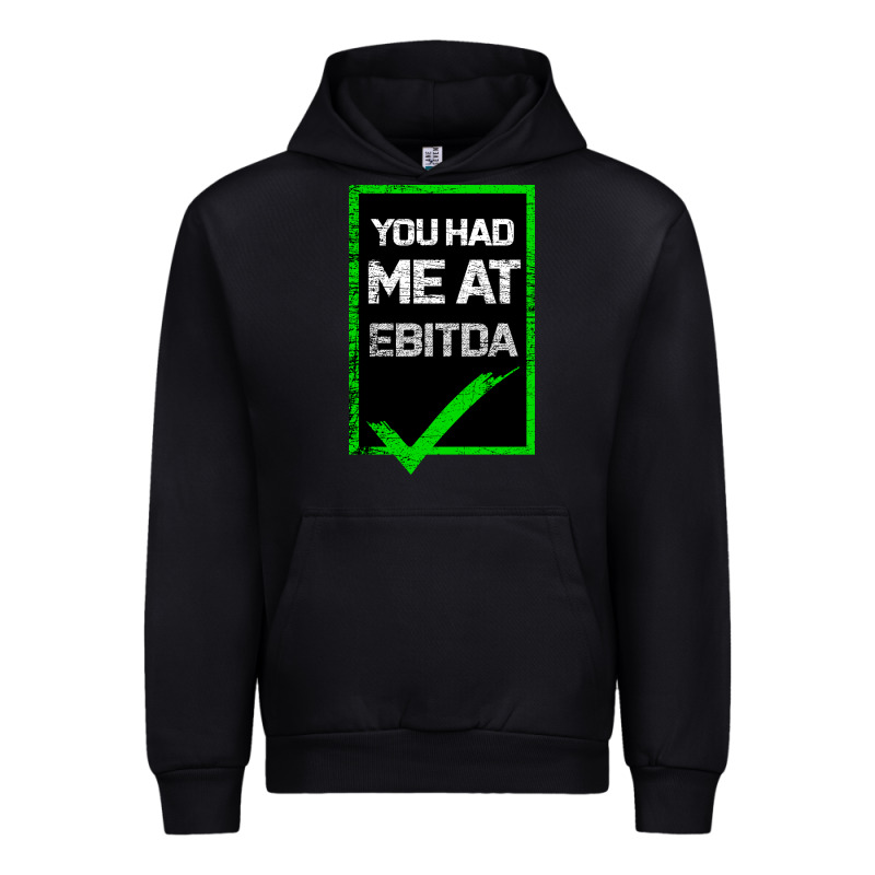 You Had Me At Ebitda Urban Hoodie by Bettercallsaul | Teevron