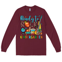 Burgundy ready to rock kindergarten Long Sleeve Tee - JahusDesignShop