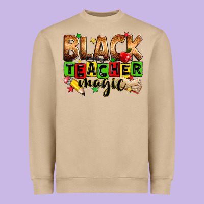 Black Teacher Magic Heavyweight Sweatshirt Designed By Zillion Design Studio