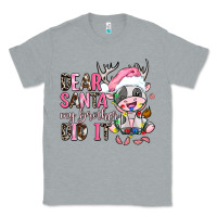 Heather Grey dear santa my brother did it Classic Tee - AdoDesignShop