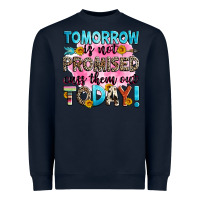 Navy tomorrow is not promised cuss them out today! Heavyweight Sweatshirt - Zillion Design Studio