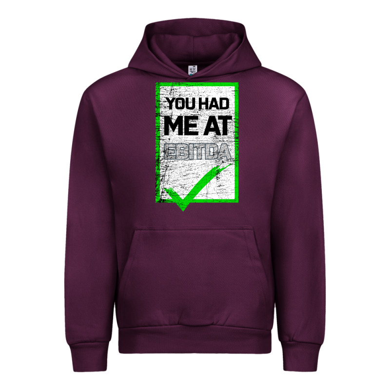 You Had Me At Ebitda Urban Hoodie by Bettercallsaul | Teevron