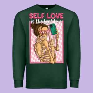 Self Love Is The Best Love Premium Sweatshirt Designed By Maliassmallbusiness