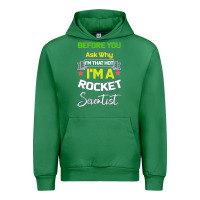 Emerald Rocket Scientist Why I m Hot Gift Urban Hoodie - Bettercallsaul