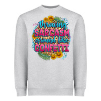 Heather Grey throwing sarcasm around like confetti Heavyweight Sweatshirt - Zillion Design Studio