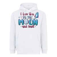 White i love you to the moon and back Heavyweight Hoodie - MaliasSmallBusiness