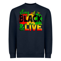 Navy stay black and live Heavyweight Sweatshirt - Zillion Design Studio