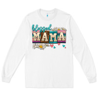 White daisy blessed mama Long Sleeve Tee - AdoDesignShop