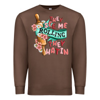 Chestnut they see me rolling they hatin Premium Sweatshirt - MaliasSmallBusiness