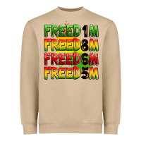 Freedom Freedom Freedom Freedom 1865 Heavyweight Sweatshirt | Teevron