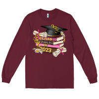 Burgundy class of 2023 graduated Long Sleeve Tee - AdoDesignShop