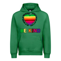 Emerald In A World Where You Can Be Anything Be Kind Urban Hoodie - Bettercallsaul