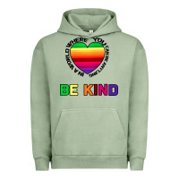 Pigment Oil Green In A World Where You Can Be Anything Be Kind Urban Hoodie - Bettercallsaul