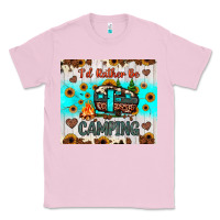 Bubblegum Pink i’d rather be camping Classic Tee - JahusDesignShop
