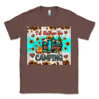 Chestnut i’d rather be camping Classic Tee - JahusDesignShop