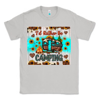 Moon Dust i’d rather be camping Classic Tee - JahusDesignShop