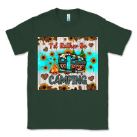 Sports Green i’d rather be camping Classic Tee - JahusDesignShop