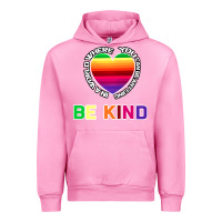 Fuchsia Pink In A World Where You Can Be Anything Be Kind Shirt Urban Hoodie - Bettercallsaul