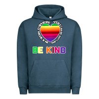 In A World Where You Can Be Anything Be Kind Shirt Urban Hoodie | Teevron