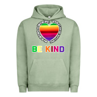 Pigment Oil Green In A World Where You Can Be Anything Be Kind Shirt Urban Hoodie - Bettercallsaul