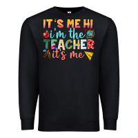 Black its me hi im the teacher its me nca Premium Sweatshirt - NancyCooperArtShop