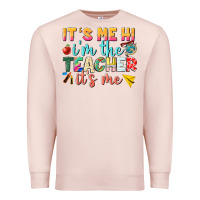 Its Me Hi Im The Teacher Its Me Nca Premium Sweatshirt | Teevron