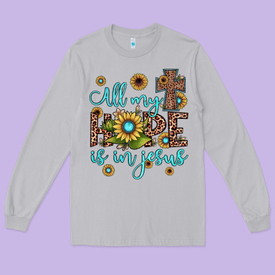 All My Hope Is In Jesus Long Sleeve Tee Designed By Jahusdesignshop