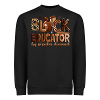 Black black educator by popular demand Heavyweight Sweatshirt - Zillion Design Studio