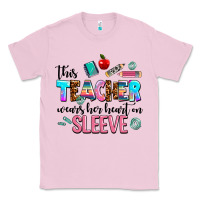 Bubblegum Pink this teacher wears her heart on sleeve Classic Tee - AdoDesignShop