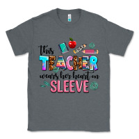 Charcoal Heather this teacher wears her heart on sleeve Classic Tee - AdoDesignShop