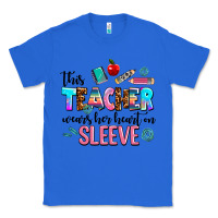 True Royal this teacher wears her heart on sleeve Classic Tee - AdoDesignShop
