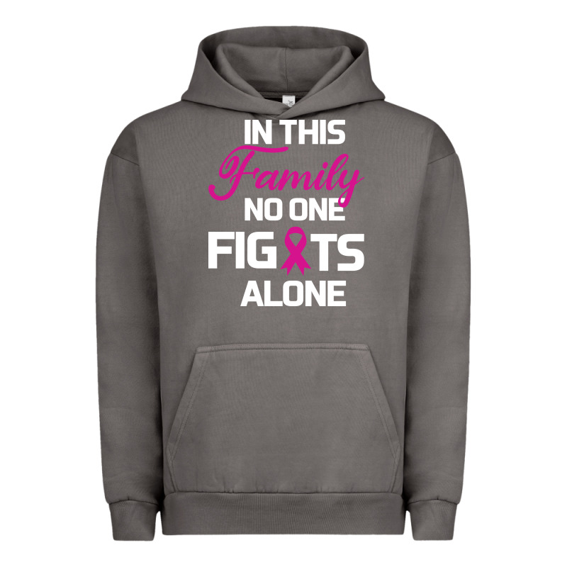 In This Family No One Fights Alone Cancer Survivor Urban Hoodie by Bettercallsaul | Teevron