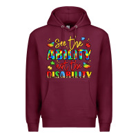 Burgundy see the ability not the disability Premium Hoodie - LillyAllenDesigns