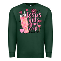 Sports Green valentine jesus fills my cup Premium Sweatshirt - MaliasSmallBusiness