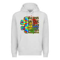 Dove Grey always unique totally intelligent sometimes myster Premium Hoodie - LillyAllenDesigns