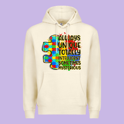 Always Unique Totally Intelligent Sometimes Myster Premium Hoodie Designed By Lillyallendesigns