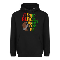 Black it s the black history for me Heavyweight Hoodie - MaliasSmallBusiness