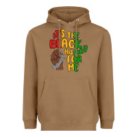 It S The Black History For Me Heavyweight Hoodie | Teevron