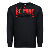 Black be mine valentine Premium Sweatshirt - MaliasSmallBusiness