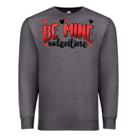 Charcoal Heather be mine valentine Premium Sweatshirt - MaliasSmallBusiness