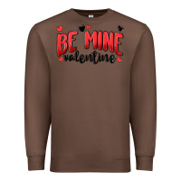Chestnut be mine valentine Premium Sweatshirt - MaliasSmallBusiness