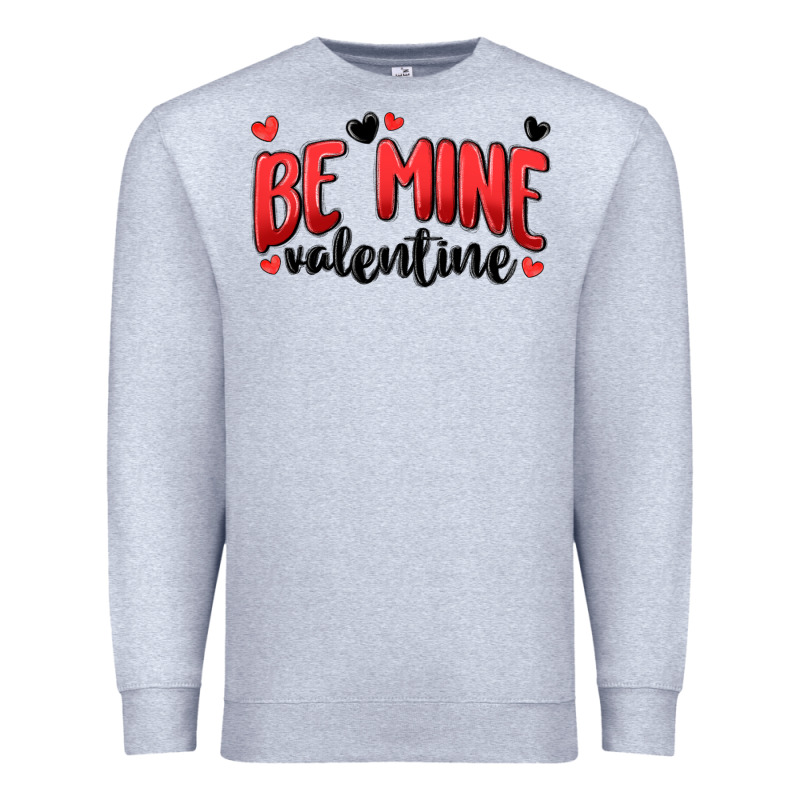 Be Mine Valentine Premium Sweatshirt by MaliasSmallBusiness | Teevron