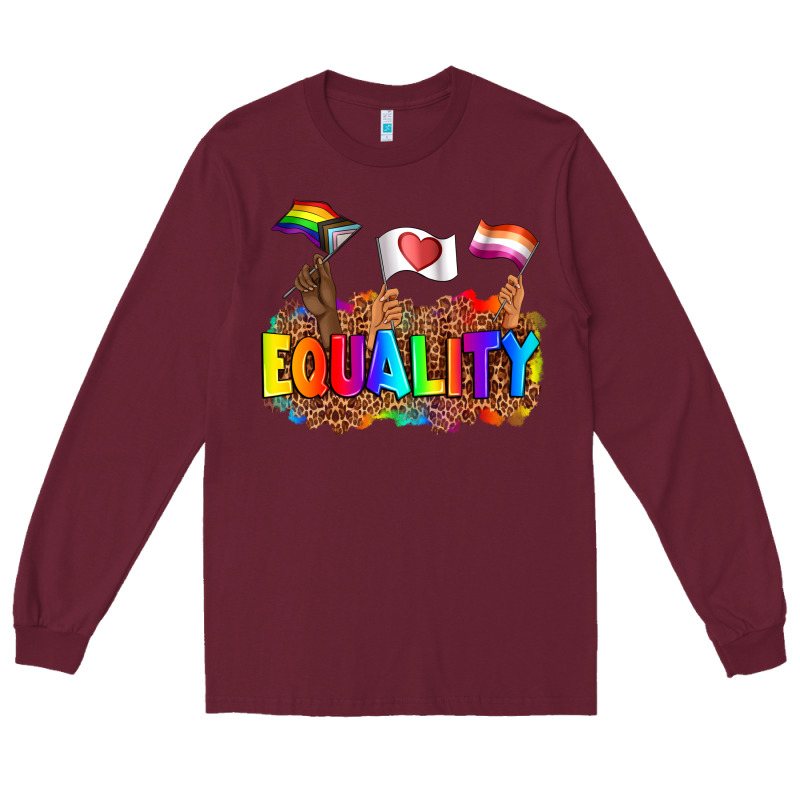 Equality Pride Flags Long Sleeve Tee by AdoDesignShop | Teevron