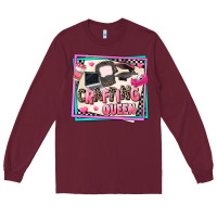 Burgundy crafting queen Long Sleeve Tee - AdoDesignShop