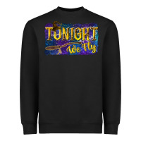 Black Tonight We Fly Heavyweight Sweatshirt - texasbilliewilder