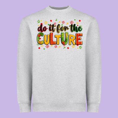 Do It For The Culture Heavyweight Sweatshirt Designed By Zillion Design Studio