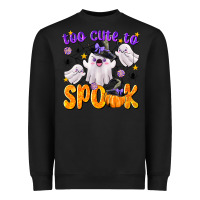 Black Too Cute To Spook Heavyweight Sweatshirt - texasbilliewilder