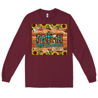 Burgundy faith it till you make it Long Sleeve Tee - JahusDesignShop