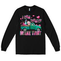 Black i can totally make that Long Sleeve Tee - AdoDesignShop