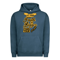 Pigment Midnight Navy Let your Faith Be Bigger than your fear Urban Hoodie - Bettercallsaul